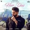  Hor Dus - Parmish Verma Poster