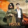 Pistol - Baani Sandhu Poster