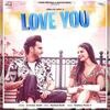 Love You - Armaan Bedil Poster