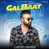 Galbaat - Gagan Kokri Poster