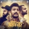 Struggle - Pavi Ghuman Poster