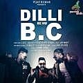  Delhi Se Hu Bc - LOC n Yo Yo 190Kbps Poster