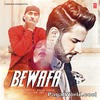 Bewafa - Omar Malik n Dr Zeus 190Kbps Poster