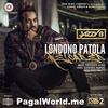 Londono Patola Reloaded - Jazzy B 190Kbps Poster