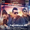 Lakdi Ki Kaathi - Raftaar n Harshit 320Kbps Poster