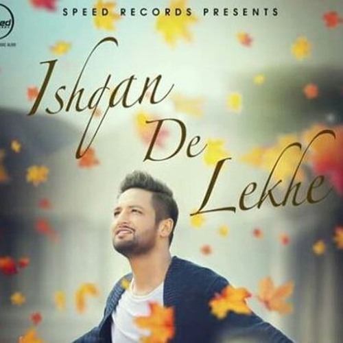  Ishqan De Lekhe - Sajjan Adeeb - 320Kbps Poster