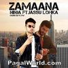  Zamaana - Ninja Ft Jassi Lohka Poster