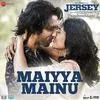  Maiyya Mainu - Jersey Poster