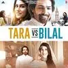  Teri Ho Gayi - Tara Vs Bilal Poster