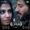  Mera Love Main - CHUP Poster