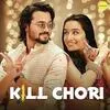  Kill Chori - Ash King Poster