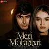  Meri Mohabbat - Saaj Bhatt Poster