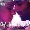  Chal Ghar Chalen - Malang Poster