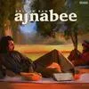  Ajnabee - Bhuvan Bam Poster