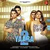  Yaara 2 - Lucky Dancer Poster