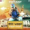  Dilli Waali Baatcheet - Raftaar Poster