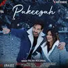  Pakeezah - Palak Muchhal Poster