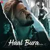  Haal Bura - Zayed Khan Poster