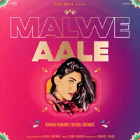 Malwe Aale Song | Raman Romana Poster
