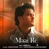  Maai Re - Javed Ali Poster