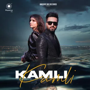 Kamli | Nehaal Naseem Poster