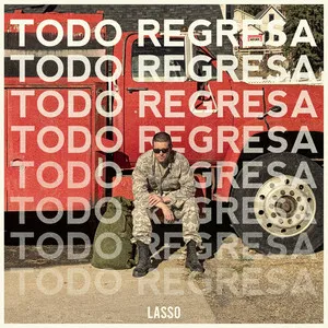  Todo Regresa Song Poster