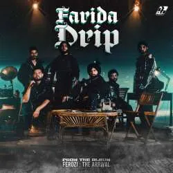 Farida Drip Mp3 Download MC Square Poster